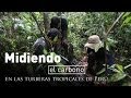 Midiendo el carbono en las turberas tropicales de Perú