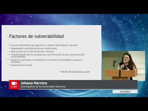 Video presentación: Johanna Herrera de la Universidad Javeriana de Colombia